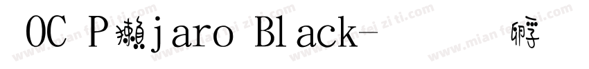  OC Pájaro Black字体转换